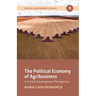The Political Economy of Agribusiness