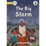 The Big Storm - Our Yarning