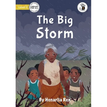 The Big Storm - Our Yarning