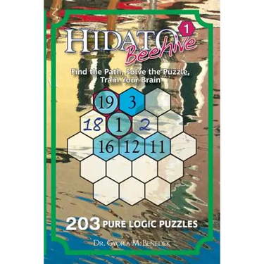 Hidato Beehive 1: 203 New Logic Puzzles