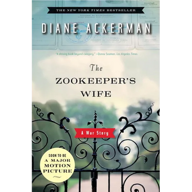 The Zookeeper's Wife: A War Story