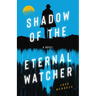 Shadow of the Eternal Watcher