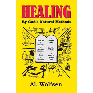 Healing by God's Natural Methods