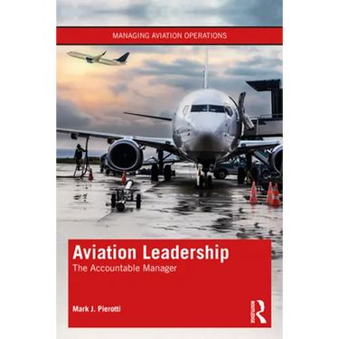 Aviation Leadership: The Accountable Manager