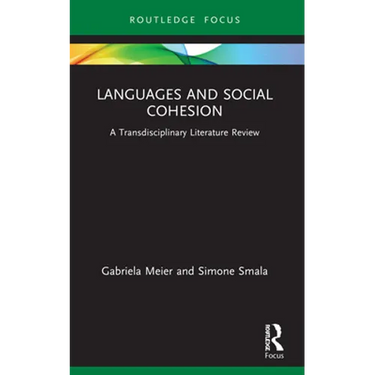 Languages and Social Cohesion: A Transdisciplinary Literature Review