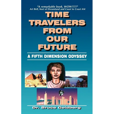 Time Travelers from Our Future: A Fifth Dimension Odyssey