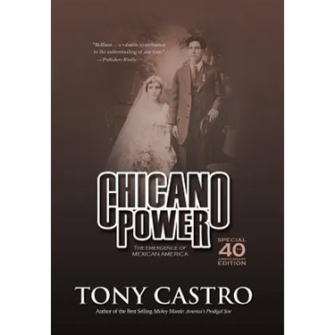 Chicano Power: The Emergence of Mexican America