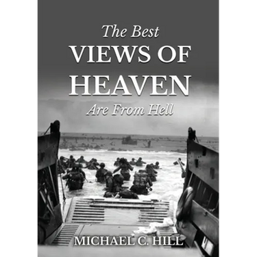 The Best Views of Heaven Are from Hell