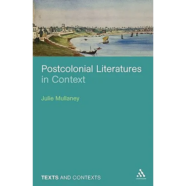 Postcolonial Literatures in Context