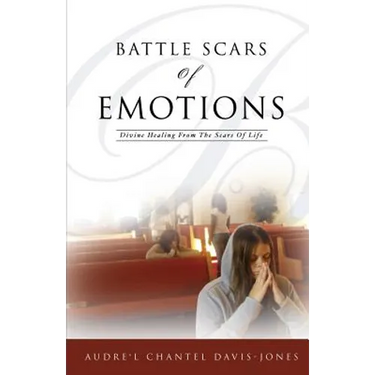 Battle Scars of Emotions