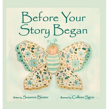 Before Your Story Began