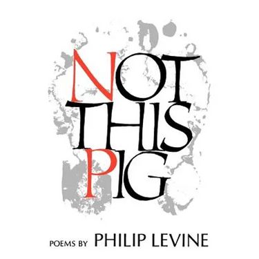 Not This Pig: Poems