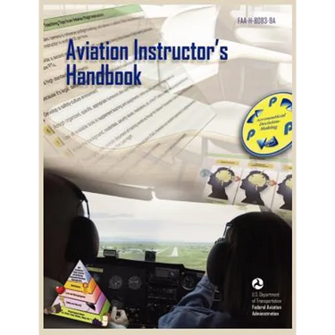 Aviation Instructor's Handbook (FAA-H-8083-9a)