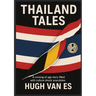Thailand Tales: A coming of age story filled with cultural shock anecdotes