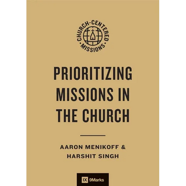 Prioritizing Missions in the Church