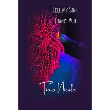 Tell My Son, Thank You