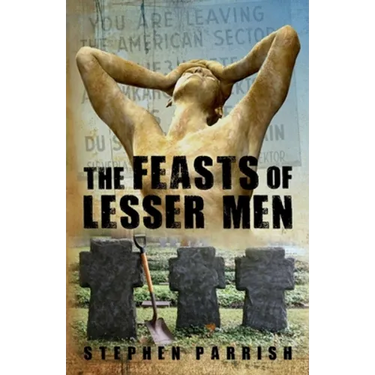 The Feasts of Lesser Men
