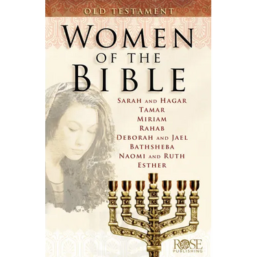 Women of the Bible: Old Testament