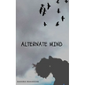 Alternate Mind