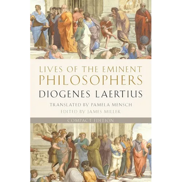 Lives of the Eminent Philosophers: Compact Edition