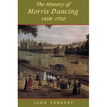 History of Morris Dancing, 1438-1750