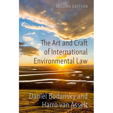 The Art and Craft of International Environmental Law