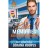 Lost Memories and New Beginnings Large Print Edition