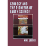 Geology and the Pioneers of Earth Science