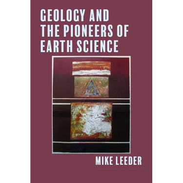 Geology and the Pioneers of Earth Science
