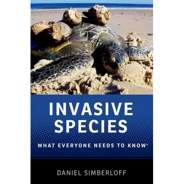 Invasive Species: What Everyone Needs to Know(r)