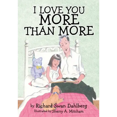 I Love You More Than More