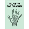 Palmistry for Pleasure