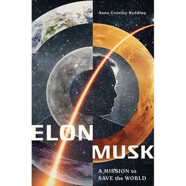 Elon Musk: A Mission to Save the World