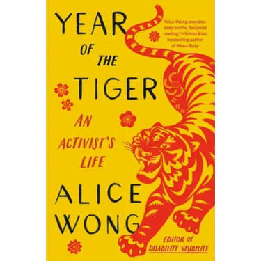 Year of the Tiger: An Activist's Life