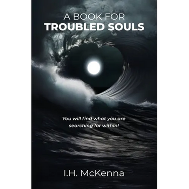 A Book for Troubled Souls
