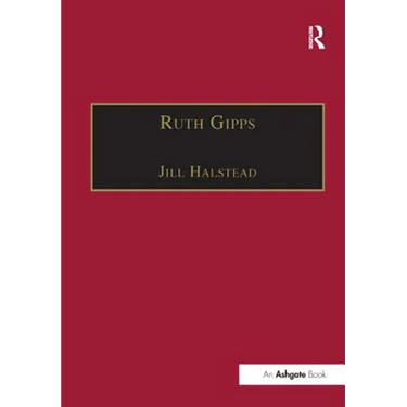 Ruth Gipps: Anti-Modernism, Nationalism and Difference in English Music