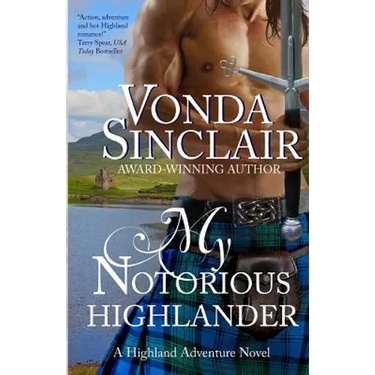 My Notorious Highlander