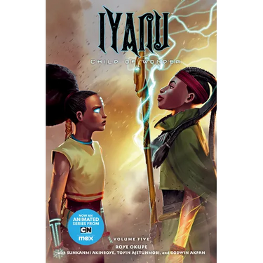 Iyanu: Child of Wonder Volume 5