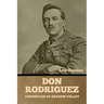 Don Rodriguez: Chronicles of Shadow Valley