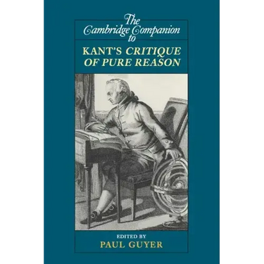 The Cambridge Companion to Kant's Critique of Pure Reason
