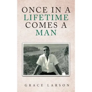 Once in a Lifetime Comes a Man