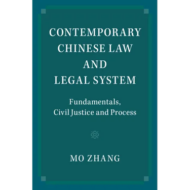 Contemporary Chinese Law and Legal System