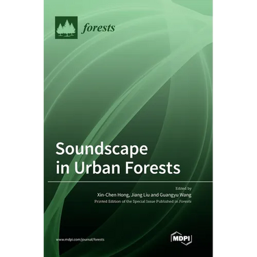 Soundscape in Urban Forests