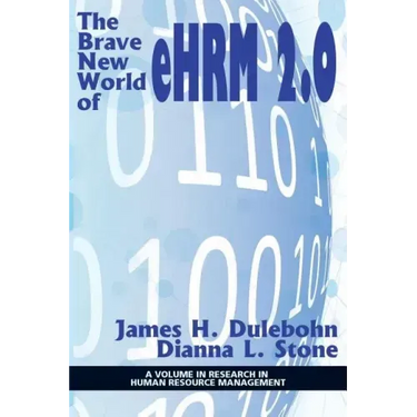 The Brave New World of eHRM 2.0