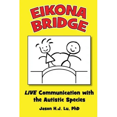 Eikona Bridge: LIVE Communication with the Autistic Species