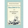 Tessa Beth & Co. and the Sugarplum Recipes