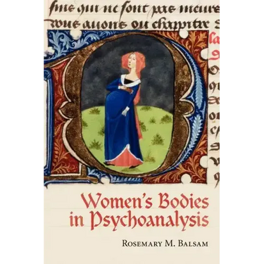 Women's Bodies in Psychoanalysis