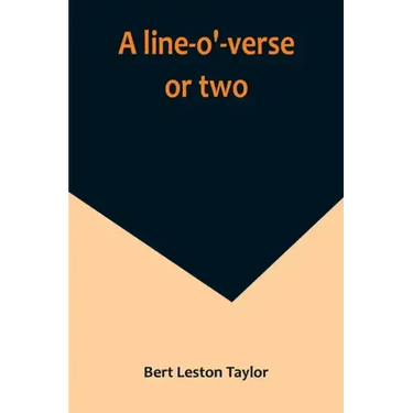 A line-o'-verse or two