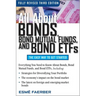 All about Bonds, Bond Mutual Funds, and Bond ETFs