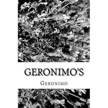 Geronimo's: Story of His Life